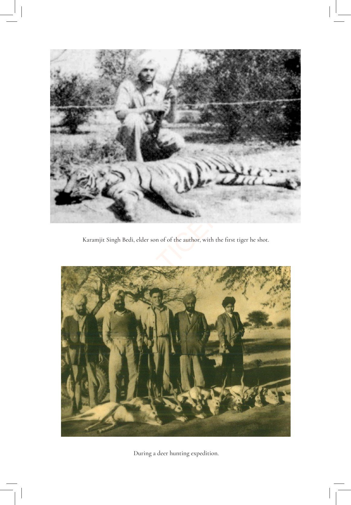 Karamjit Singh Bedi — first tiger